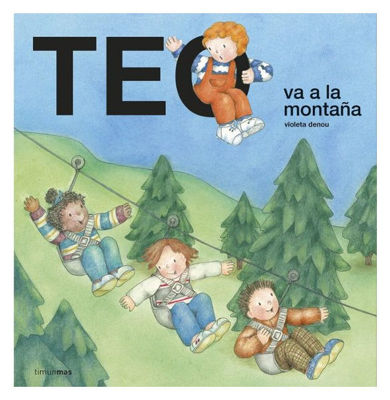 Imagen de TEO VA A LA MONTAÑA / VIOLETA DENOU