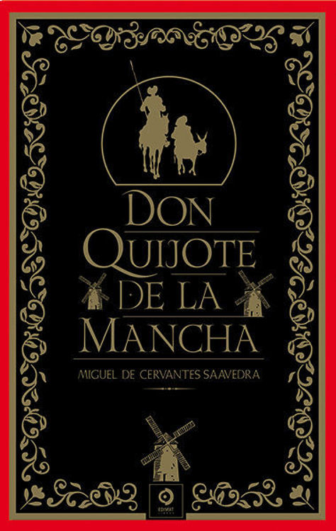 Imagen de DON QUIJOTE DE LA MANCHA (TAPA DURA) / MIGUEL DE CERVANTES SAAVEDRA