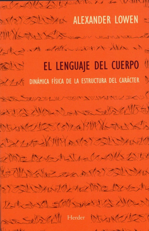 Imagen de El Lenguaje Del Cuerpo / Alexander Lowen