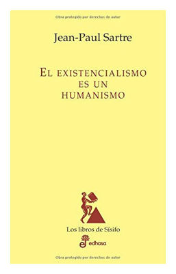 Imagen de EXISTENCIALISMO ES UN HUMANISMO / JEAN PAUL SARTRE