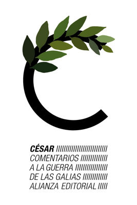 Imagen de Comentarios a la Guerra de las Galias - César / Alianza Editorial