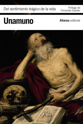 Imagen de Del Sentimiento Trágico de la Vida - Miguel de Unamuno / Alianza Editorial