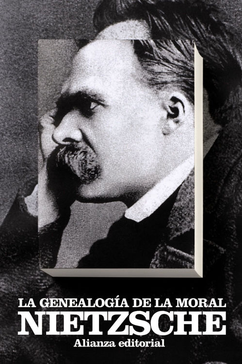 Imagen de La genealogía de la moral - Friedrich Nietzsche / Alianza Editorial