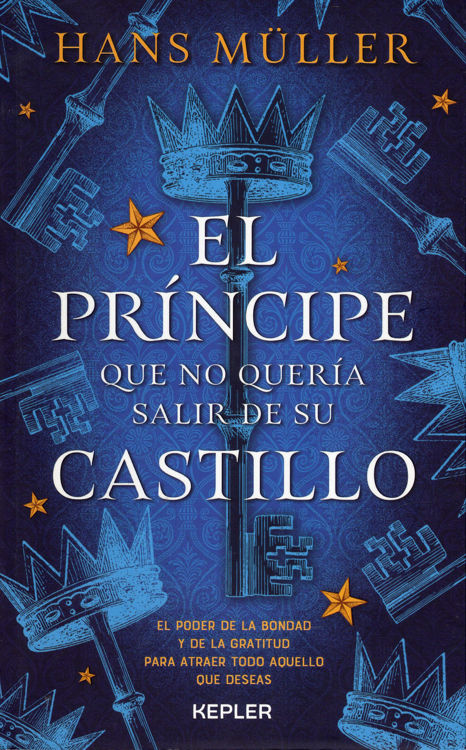 Imagen de El Príncipe que no quería salir de su castillo / Hans Müller