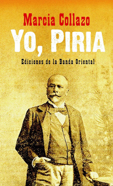 Imagen de YO, PIRIA / MARCIA COLLAZO