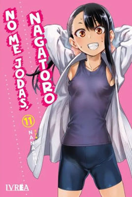 Imagen de NO ME JODAS, NAGATORO VOL. 11 - IVREA