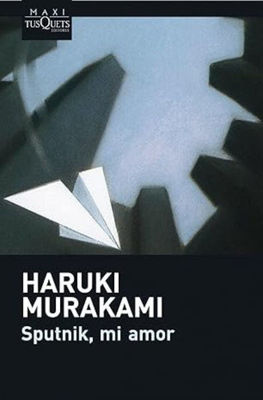 Imagen de SPUTNIK, MI AMOR / HARUKI MURAKAMI