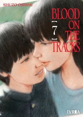 Imagen de BLOOD ON THE TRACKS VOL. 7 / SHUZO OSHIMI - IVREA