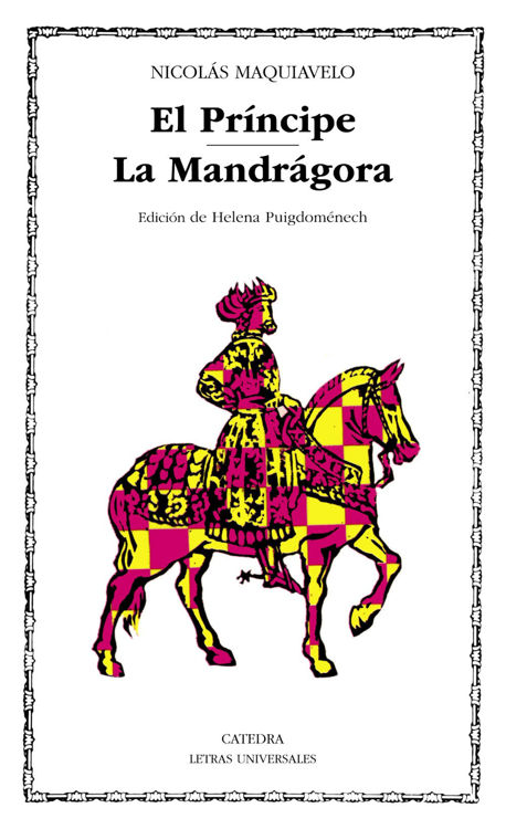 Imagen de EL PRÍNCIPE - LA MANDRÁGORA / NICOLÁS MAQUIAVELO