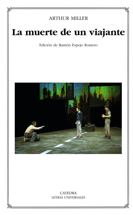 Imagen de LA MUERTE DE UN VIAJANTE / ARTHUR MILLER