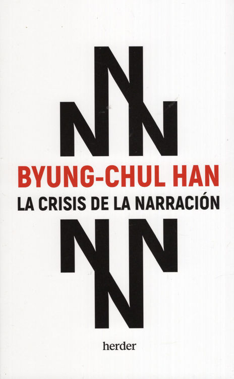 Imagen de La Crisis de la Narración / Byung-Chul Han
