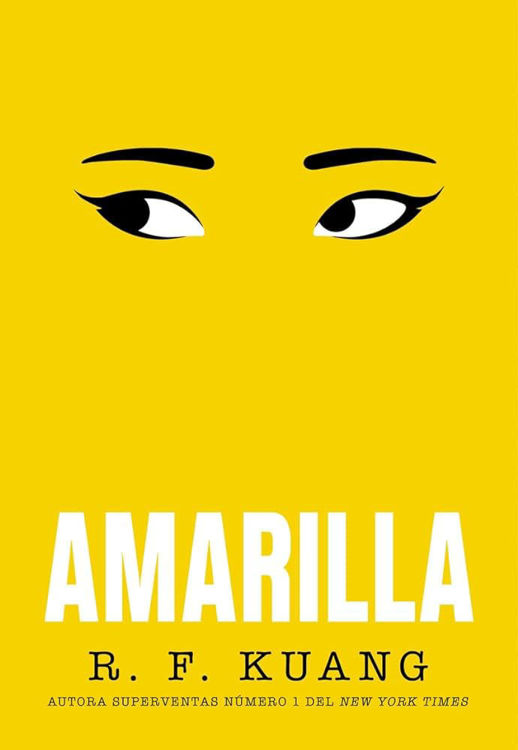 Imagen de AMARILLA / R. F. KUANG