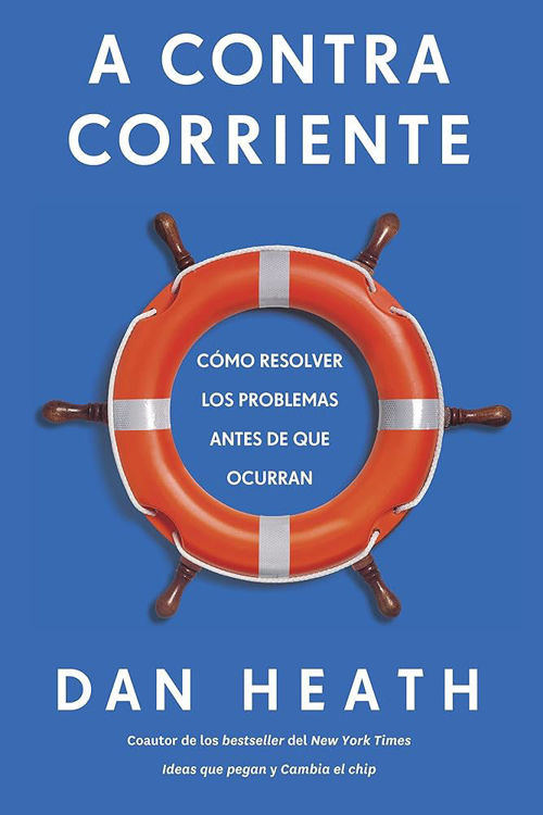 Imagen de A CONTRACORRIENTE / DAN HEATH