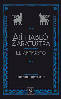 Imagen de ASI HABLO ZARATUSTRA - EL ANTICRISTO / FRIEDRICH NIETZSCHE