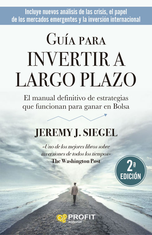 Imagen de GUÍA PARA INVERTIR A LARGO PLAZO / JEREMY J. SIEGEL