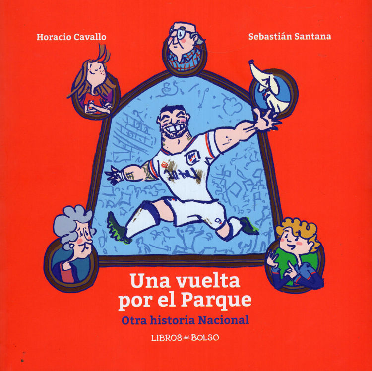Imagen de Una vuelta por el parque (otra historia Nacional) / Libros del Bolso