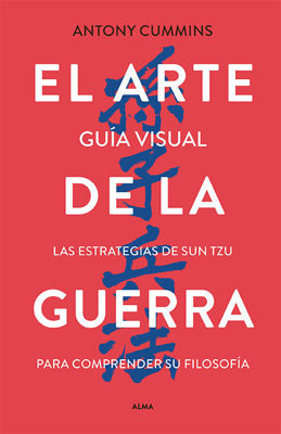 Imagen de EL ARTE DE LA GUERRA - GUÍA VISUAL / SUN TZU