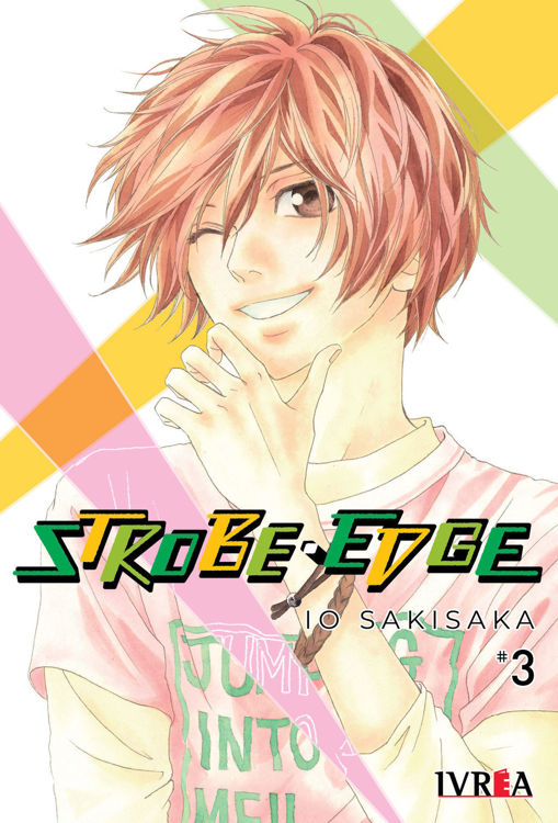 Imagen de STROBE EDGE VOL 3 / IO SAKISAKA / IVREA
