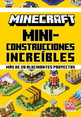 Imagen de MINECRAFT. MINI-CONSTRUCCIONES INCREIBLES / MOJANG STUDIOS