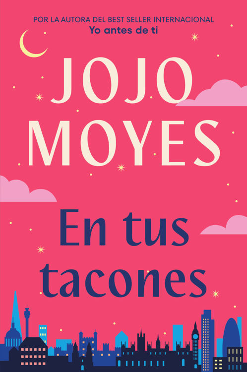 Imagen de EN TUS TACONES  / JOJO MOYES