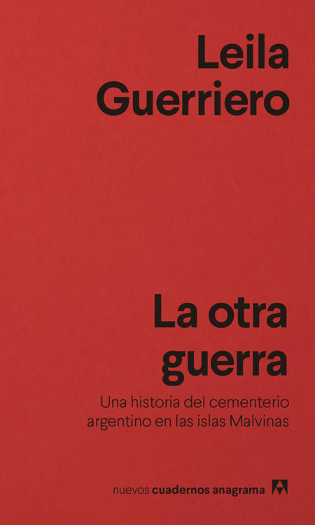 Imagen de LA OTRA GUERRA / LEILA GUERRIERO