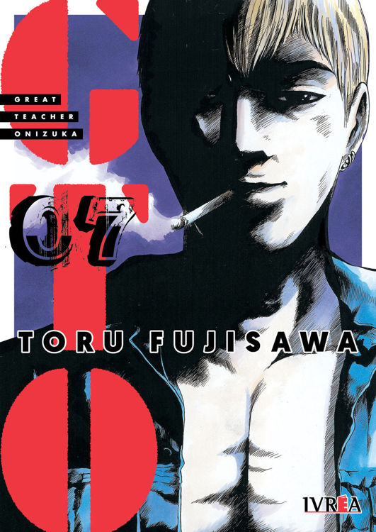 Imagen de GTO - GREAT TEACHER ONIZUKA  VOL. 7 / IVREA