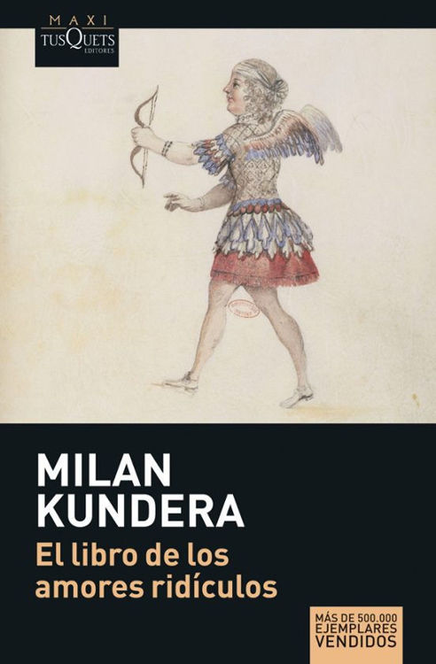 Imagen de El libro de los amores ridículos / Milan Kundera