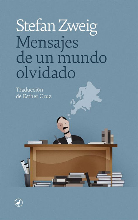 Imagen de Mensajes de un mundo olvidado/ Stefan Zweig