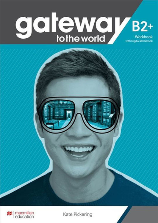 Imagen de GATEWAY TO THE WORLD B2+ / STUDENT'S BOOK & WORKBOOK / MACMILLAN