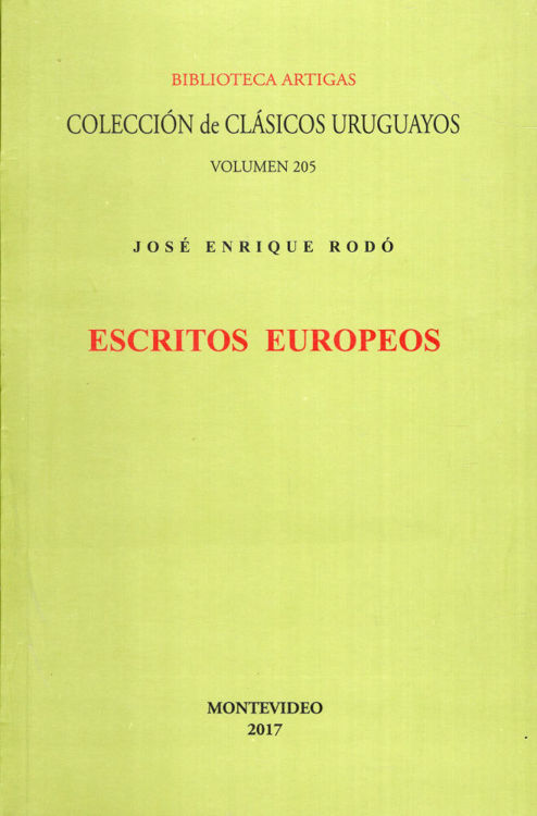 Imagen de ESCRITOS EUROPEOS / JOSÉ ENRIQUE RODÓ