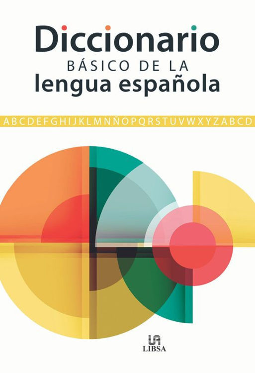 Imagen de DICCIONARIO BÁSICO DE LA LENGUA ESPAÑOLA / LIBSA