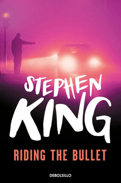 Imagen de RIDING THE BULLET / STEPHEN KING