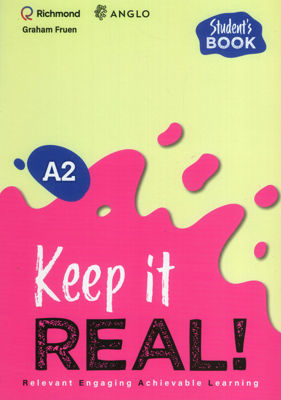 Imagen de KEEP IT REAL! A2 ANGLO - STUDENT'S BOOK / RICHMOND