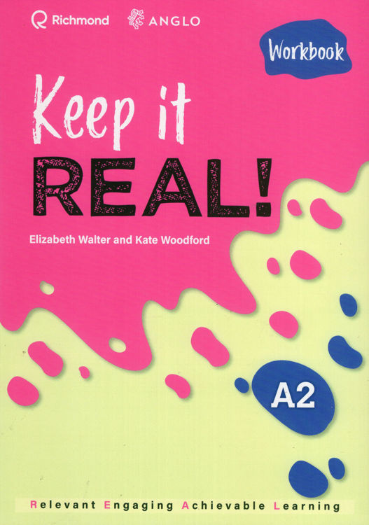 Imagen de KEEP IT REAL! A2 ANGLO - WORKBOOK / RICHMOND