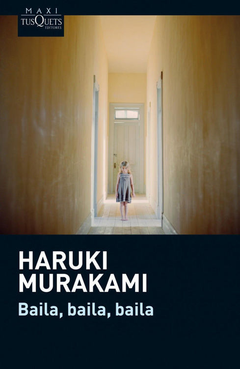 Imagen de Baila, baila,baila / Haruki Murakami