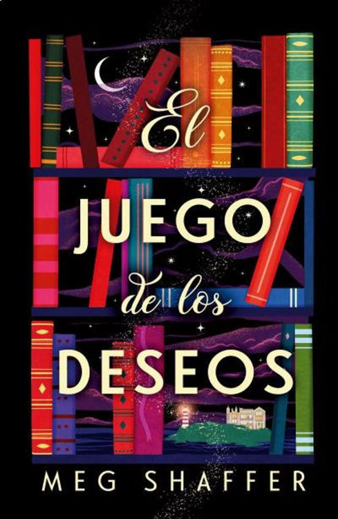 Imagen de EL JUEGO DE LOS DESEOS / MEG SCHAFFER