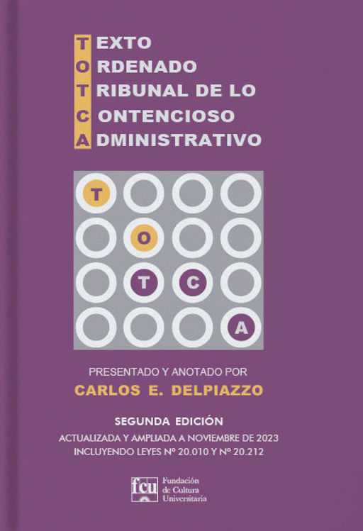 Imagen de Texto Ordenado del Tribunal de lo Contencioso Administrativo / Carlos E. Delpiazzo