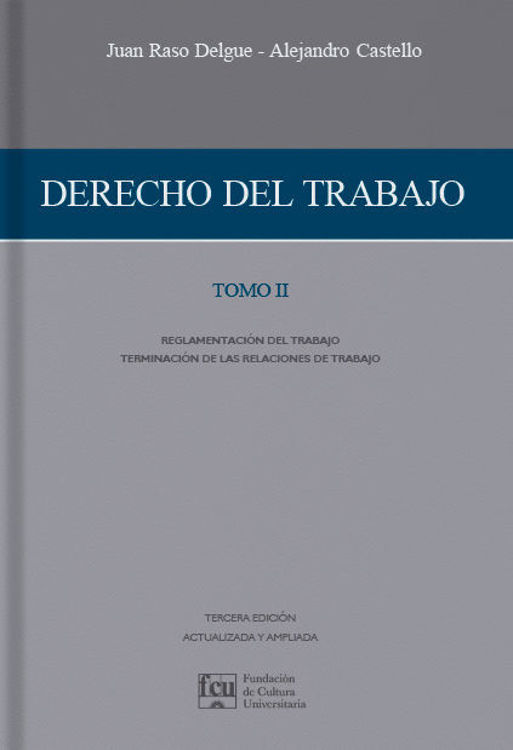 Imagen de DERECHO DEL TRABAJO - TOMO II / FCU