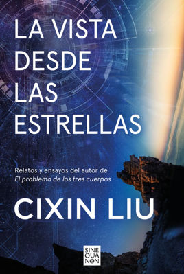 Imagen de La vista desde las estrellas / Cixin Liu