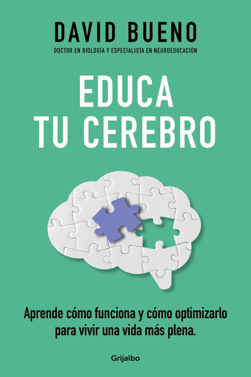 Imagen de Educa tu cerebro / David Bueno