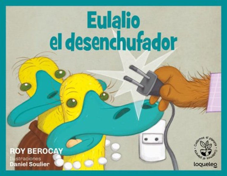 Imagen de EULALIO EL DESENCHUFADOR /  ROY BEROCAY