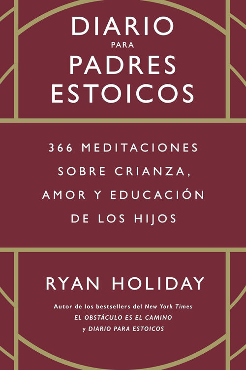 Imagen de Diario para padres estoicos / Ryan Holiday