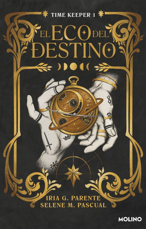 Imagen de El eco del destino (Time Keeper 1) / Iria G. Parente & Selene M. Pascual