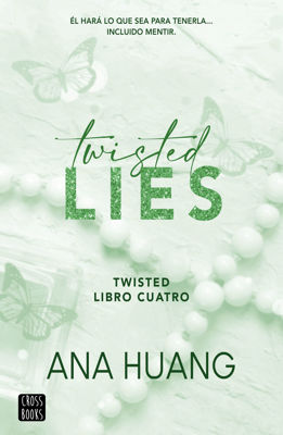 Imagen de TWISTED LIES (TWISTED 4) / ANA HUANG