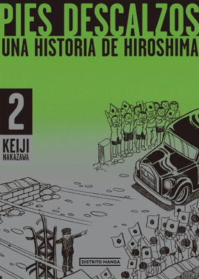 Imagen de Pies descalzos 2 - Una historia de Hiroshima / Keiji Nakazawa