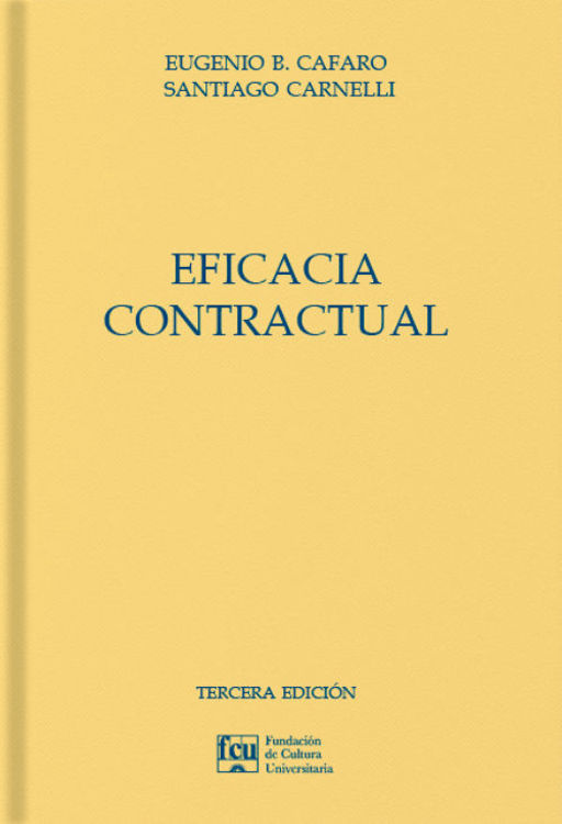 Imagen de Eficacia Contractual / Eugenio B. Cafaro, Santiago Carnelli