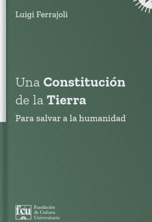 Imagen de Una Constitución de la Tierra / Luigi Ferrajoli