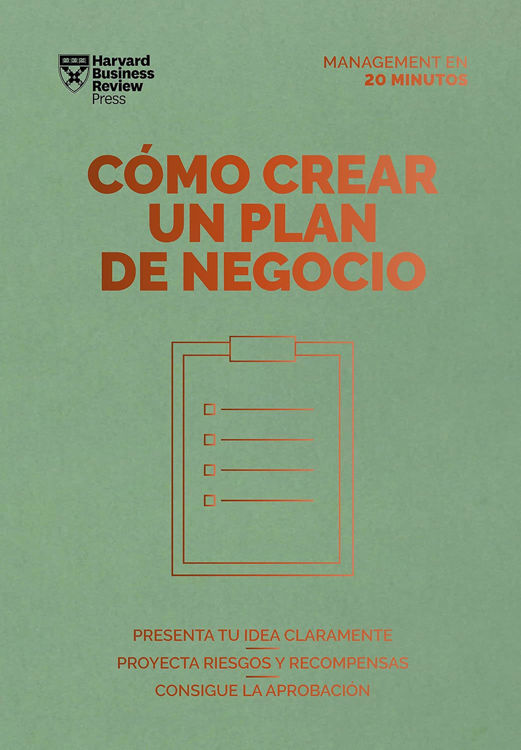 Imagen de CÓMO CREAR UN PLAN DE NEGOCIO / HARVARD BUSINESS REVIEW