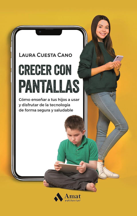 Imagen de CRECER CON PANTALLAS / LAURA CUESTA