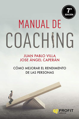 Imagen de MANUAL DE COACHING / JUAN PABLO VILLA CASAL